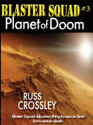 cover image of Blaster Squad #3 Planet of Doom